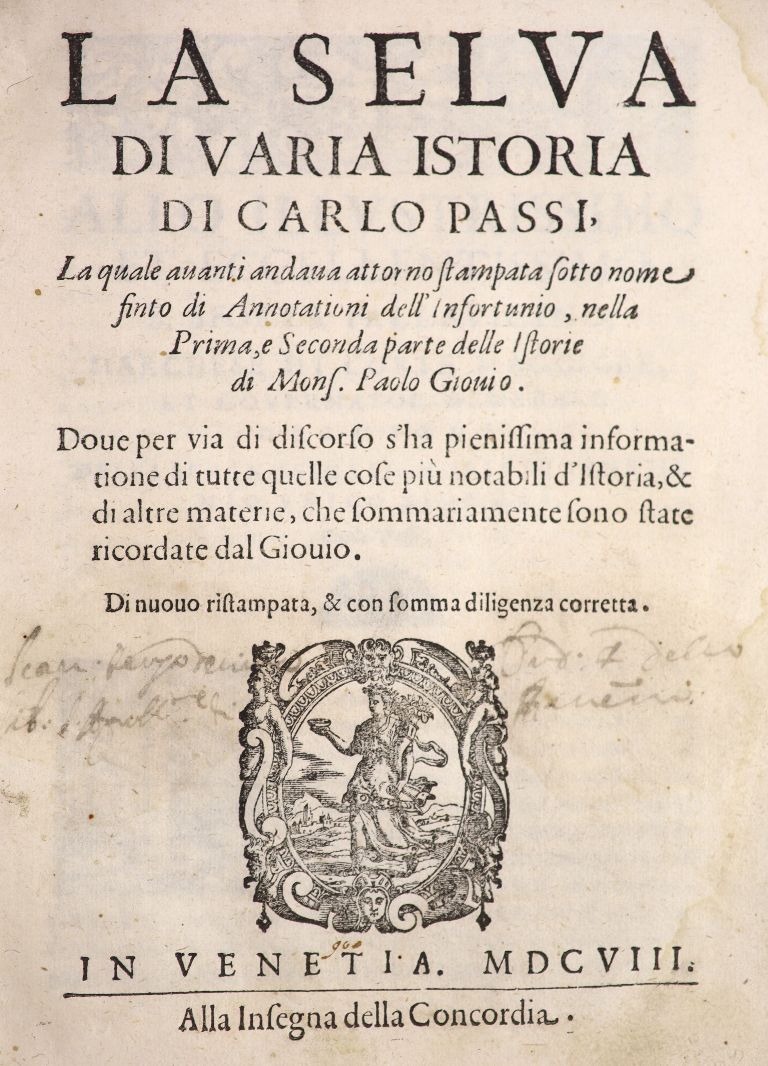 Passi, Carlo - La Selva di Varia Istoria, qto, limp vellum, pagination errors (jumps page 33 to 36, and others), Venice 1608